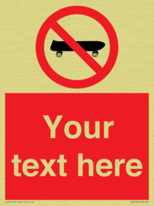 Custom No Skateboarding Sign